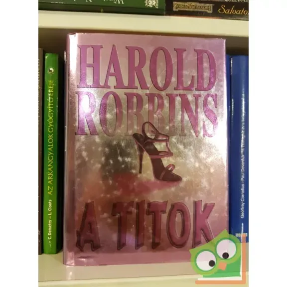 Harold Robbins: A titok Rendeld meg most