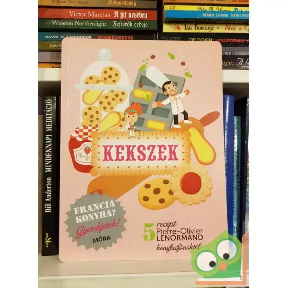 Azonnali szállítás Pierre-Oliver Lenormand francia konyha gyerekeknek Kekszek