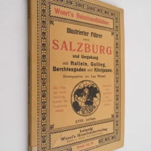 Illustrierter Führer durch Salzburg Azonnal elérhető