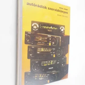 Dániel József: Autórádiók szervizkönyve Ajánlat