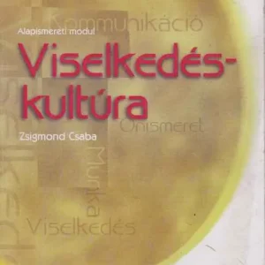 Zsigmond Csaba: Viselkedéskultúra Outlet