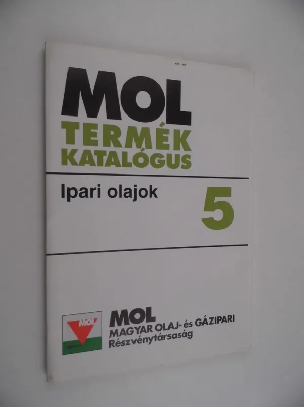 Korlátozott ajánlat MOL termék katalógus: Ipari olajok