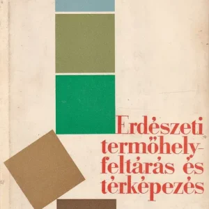 Erdészeti termőhelyfeltárás és térképezés Utolsó esély
