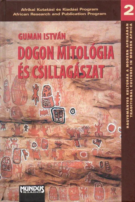 Dogon mitológia és csillagászat Expressz kézbesítés