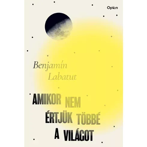 Kedvezményes ár Amikor nem értjük többé a világot - Benjamin Labatut
