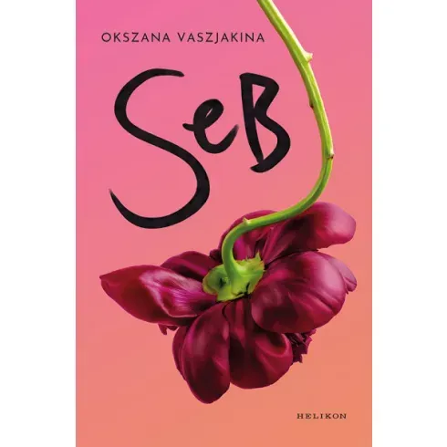 Seb - Okszana Vaszjakina Ne maradj le