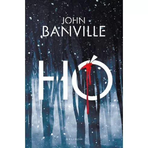 Hó - John Banville Kiárusítás
