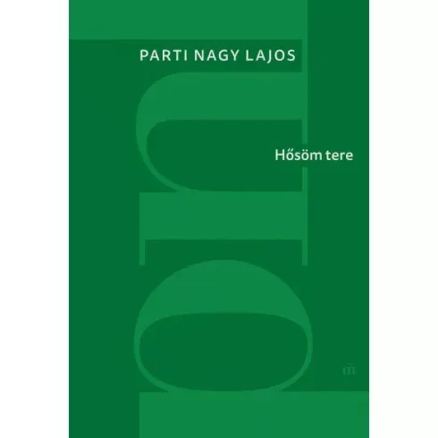 Hősöm tere -Parti Nagy Lajos Vedd meg most
