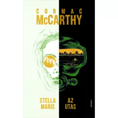 Olcsóbb Az utas / Stella Maris- Cormac Mccarthy
