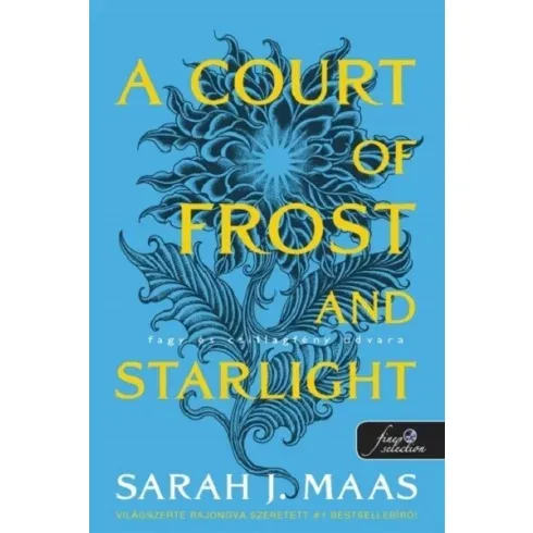 Legnépszerűbb A Court of Frost and Starlight - Fagy és csillagfény udvara - Tüskék és rózsák udvara 4. (új borító) - Sarah J. Maas