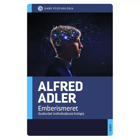 Legjobb ár Alfred Adler - Emberismeret