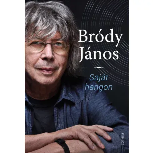 Bródy János - Saját hangon Exkluzív ajánlat