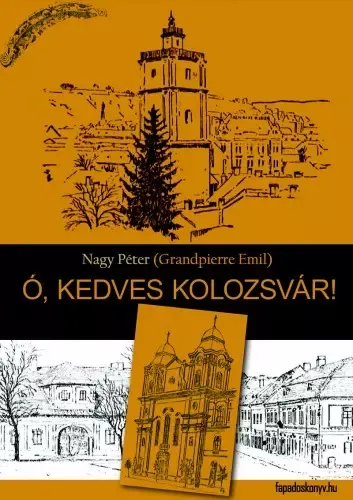 Ó, kedves Kolozsvár! Outlet