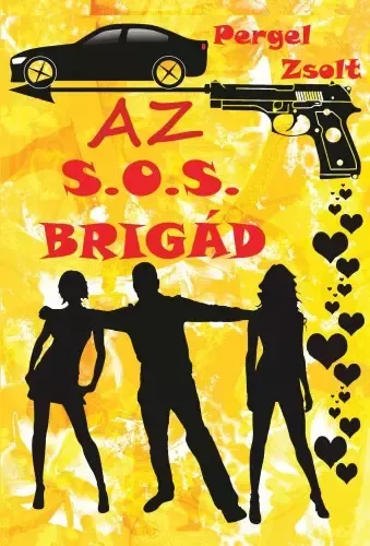 Legjobb ár Az S.O.S. brigád