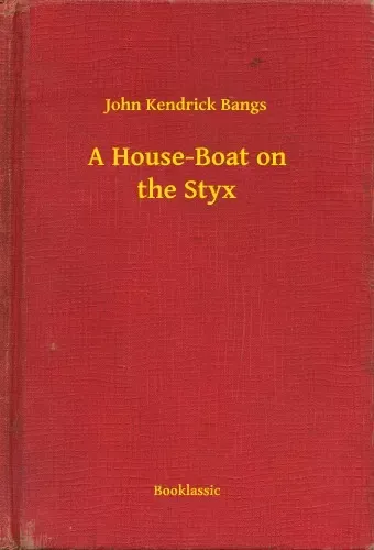 A House-Boat on the Styx Outlet