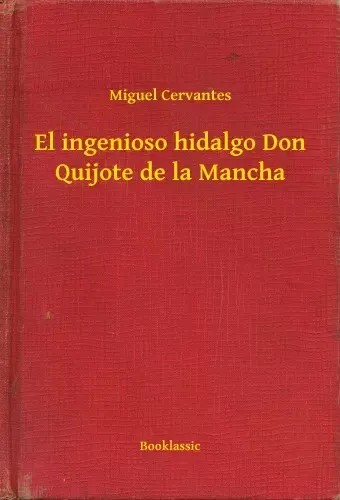 El ingenioso hidalgo Don Quijote de la Mancha Kedvezmény