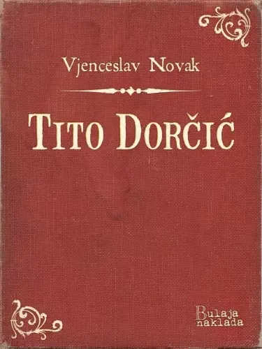 Tito Dorčić Utolsó esély