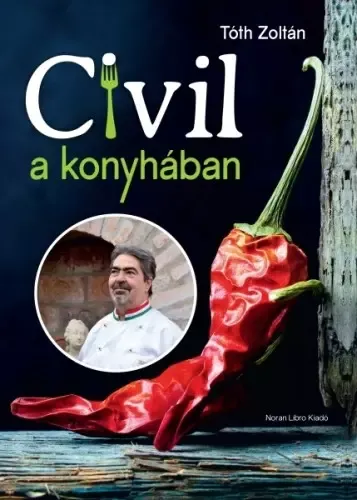 Különleges ajánlat Civil a konyhában
