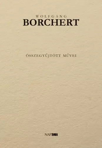 Prémium Wolfgang Borchert összegyűjtött művei