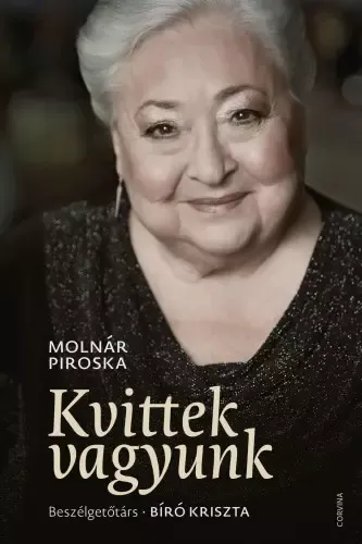 Kvittek vagyunk - Beszélgetőtárs: Bíró Kriszta Különleges ajánlat