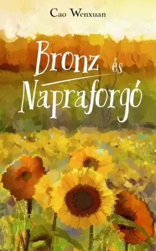 Szuper akció Bronz és Napraforgó
