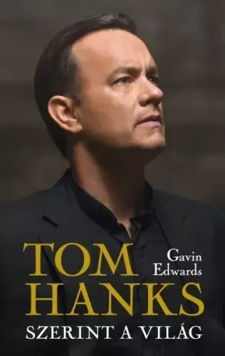 Kedvezmény Tom Hanks szerint a világ