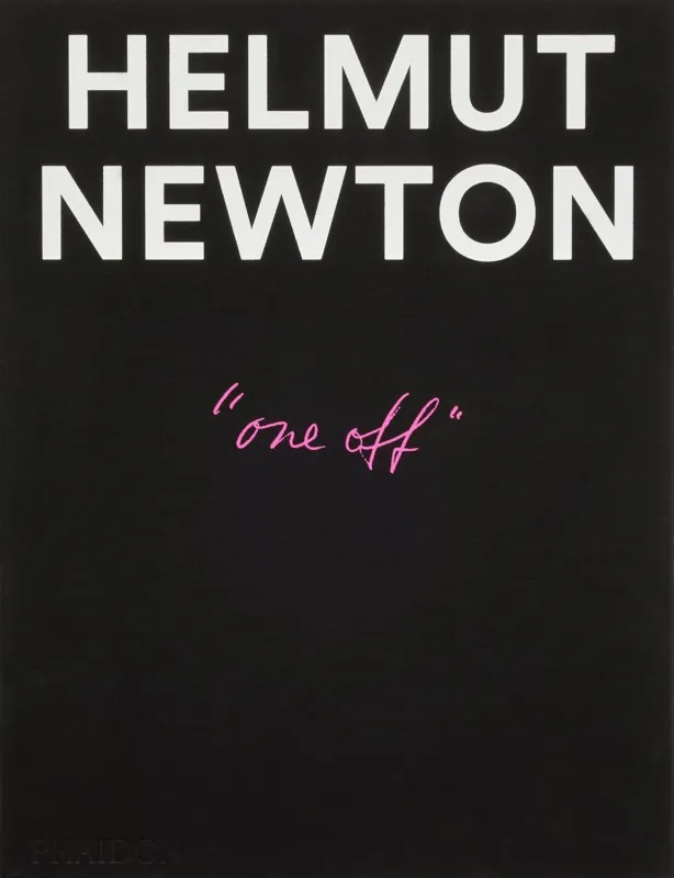 Helmut Newton: One-off Vedd meg most