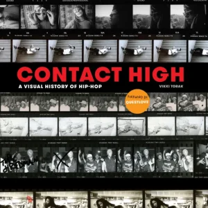Contact High - A Visual History of Hip-Hop Árcsökkenés