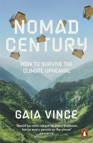 Kedvezmény Nomad Century: How to Survive the Climate Upheaval