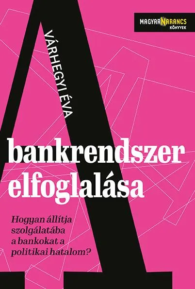 A bankrendszer elfoglalása Legjobb ár
