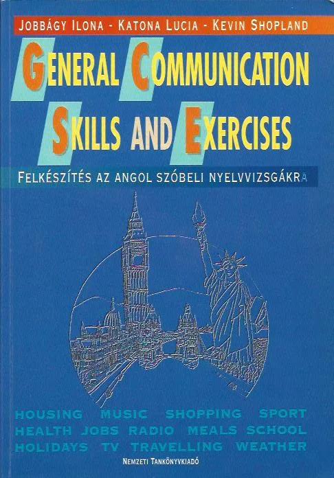 Jobbágy Ilona - Katona Lucia - Kevin Shopland: General Communication Skills and Exercises Outlet