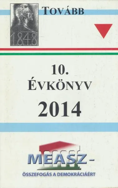 Vásárlói kedvenc A Magyar Ellenállók és Antifasiszták Szövetségének Évkönyve 2014