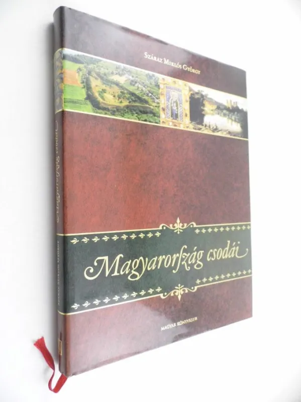 Kedvezményes ár Száraz Miklós György: Magyarország csodái