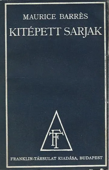 Prémium Maurice Barrés: Kitépett sarjak