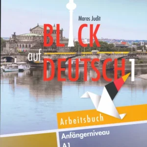 Blick auf Deutsch 1 Arbeitsbuch (MK-0941/M) (2017) Expressz szállítás