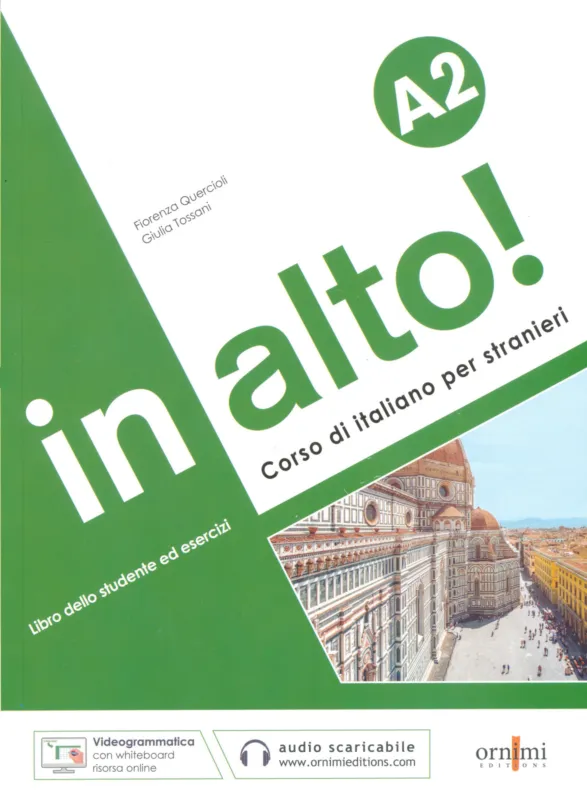 Vásárlói kedvenc In alto! A2 Libro dello studente ed esercizi + audio online + Videogrammatica. Corso di italiano per stranieri (2021)