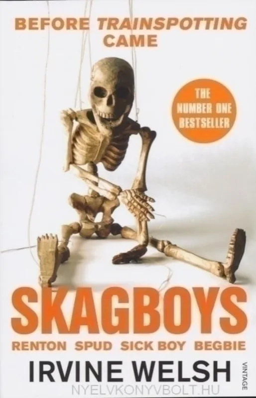Nézd meg most Irvine Welsh: Skagboys - Renton Spud Sick Boy Begbie (2013)