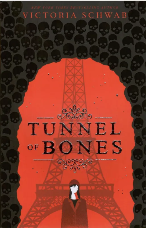 Victoria Schwab: Tunnel of Bones (City of Ghosts, Book 2) (2019) Népszerű