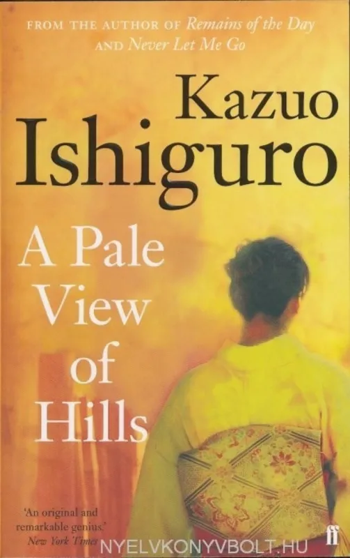 Kazuo Ishiguro: A Pale View of Hills (2005) Utolsó esély