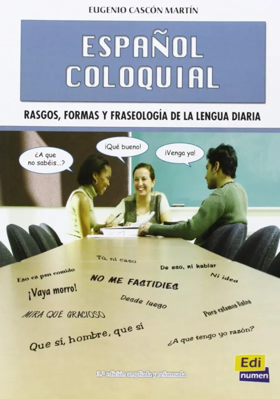 Olcsó Espanol coloquial: rasgos, formas y fraseología de la lengua diaria (2013)